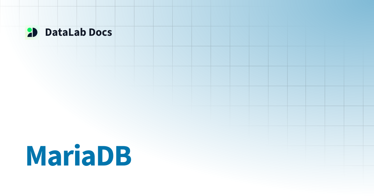 MariaDB | DataLab Docs